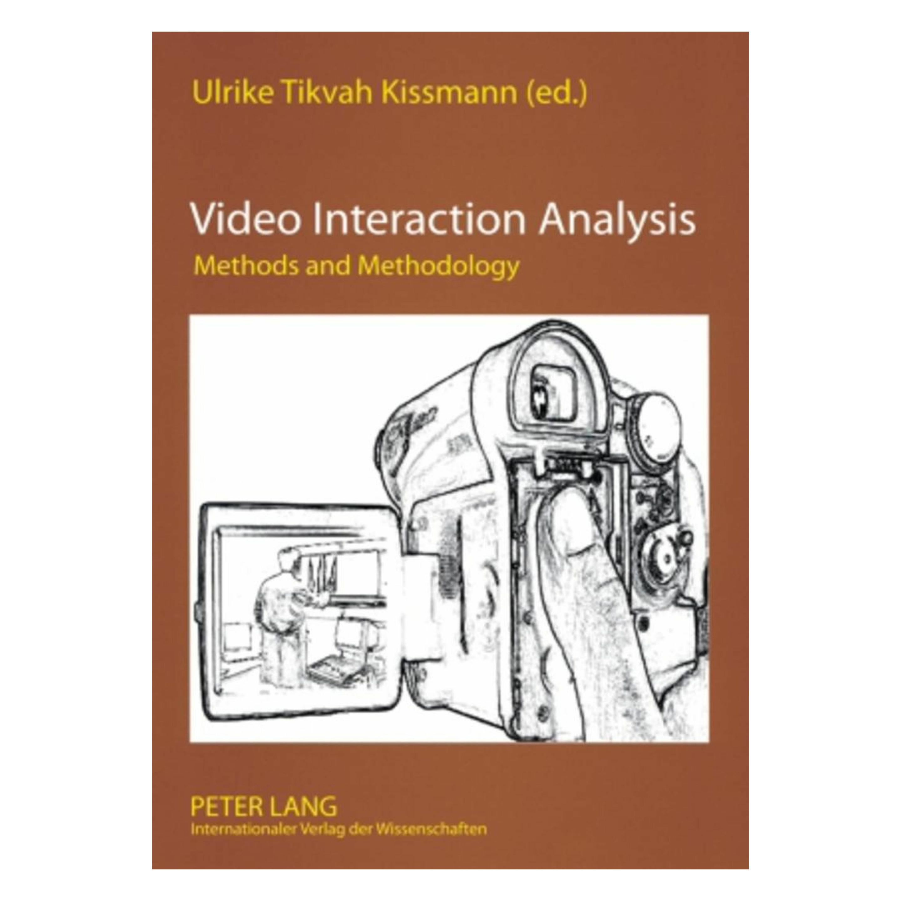 Peter Lang Video Interaction Analysis (Englisch, Softcover, Ulrike Tikvah Kissmann) (56029492)