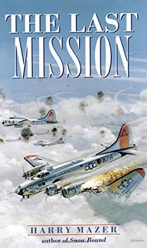 Harry Mazer - The Last Mission (Laurel-Leaf Historical Fiction) - Preis vom 10.10.2026 11:48:34 h
