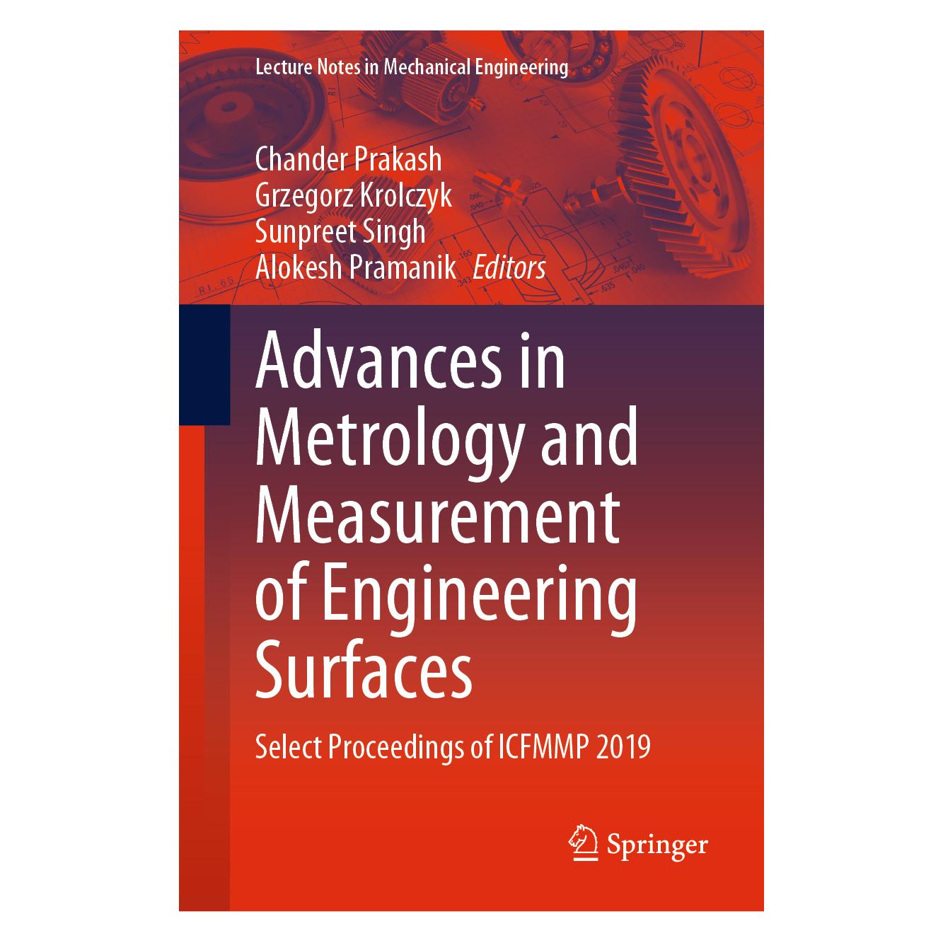 Springer Advances in Metrology and Measurement of Engineering Surfaces (Englisch, Hardcover, Alokesh Pramanik, Chander Prakash, Grzegorz Krolczyk, Sunpreet Singh) (71875258)