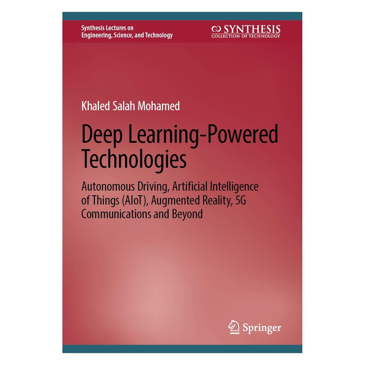 Springer Mohamed:Deep Learning-Powered Technolog (Englisch, Hardcover, Khaled Salah Mohamed) (9783031357367)