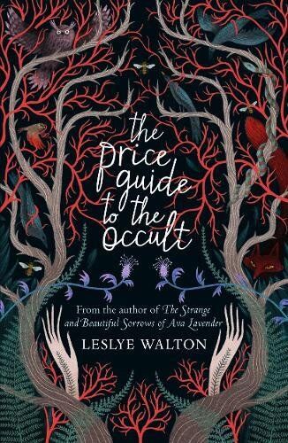 Leslye Walton - The Price Guide to the Occult - Preis vom 14.10.2026 23:07:16 h