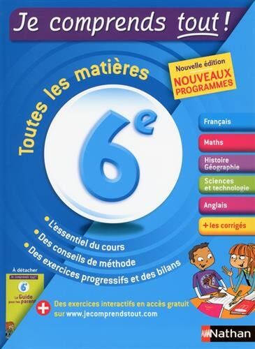 Cazanove, Cécile de - Je comprends tout ! 6e : toutes les matières : nouveaux programmes - Preis vom 12.10.2026 11:37:12 h