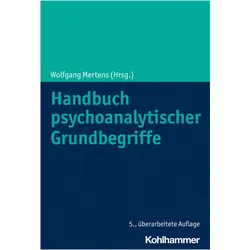 Handbuch psychoanalytischer Grundbegriffe, Fachbücher von Wolfgang Mertens