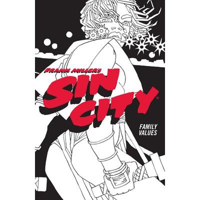 Frank Miller's Sin City Volume 5: Family Values (Fourth Edition), Taschenbuch von Frank Miller, Random House N.Y., 978-1-5067-2286-3