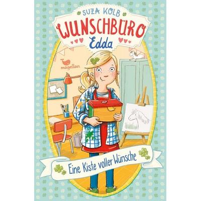 Wunschbüro Edda - Eine Kiste voller Wünsche, Gebundene Ausgabe von Suza Kolb, Magellan