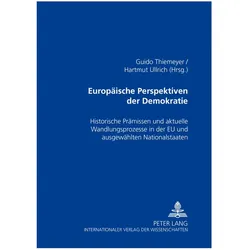 Europäische Perspektiven der Demokratie, Fachbücher von Guido Thiemeyer, Hartmut Ullrich