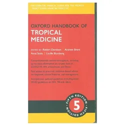 Oxford Handbook of Tropical Medicine 5e, Sachbücher von Brent, Davidson, Eddleston, Robert Davidson, Anna C. Seale, Lucille Blumberg, Andrew J. Brent