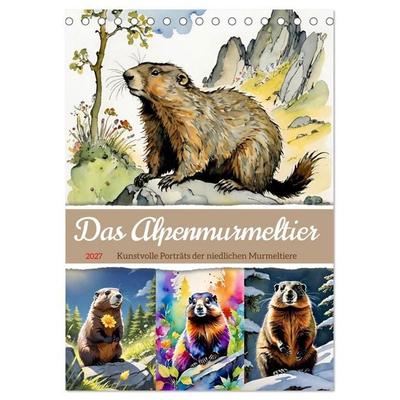 Das Alpenmurmeltier (Tischkalender 2027 DIN A5 hoch), CALVENDO Monatskalender