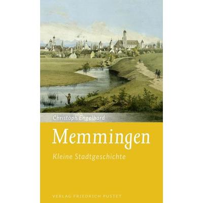 Memmingen, Taschenbuch von Christoph Engelhard, Pustet, F, 978-3-7917-3275-6