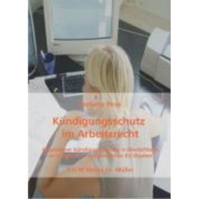 Kündigungsschutz im Arbeitsrecht, Taschenbuch von Stefania Piras, VDM, 978-3-86550-722-8