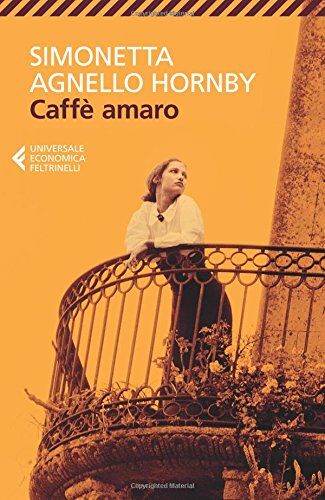Simonetta Agnello Hornby - Caffè amaro - Preis vom 17.10.2026 19:25:27 h