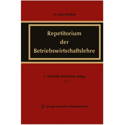 Repetitorium der Betriebswirtschaftslehre, Fachbücher von Josef Löffelholz