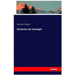 Elemente der Geologie, Fachbücher von Hermann Credner