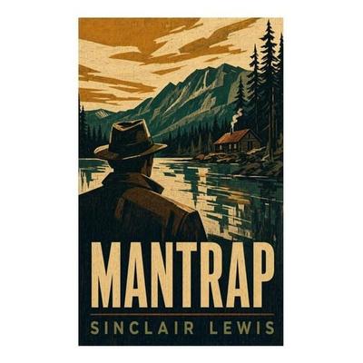 Mantrap, Taschenbuch von Sinclair Lewis, E-artnow, 978-80-273-6564-7