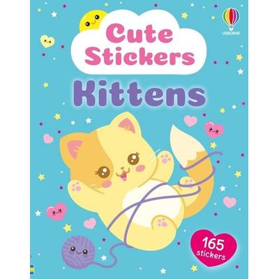 Cute Stickers Kittens, von Katie Daynes, Usborne, 978-1-83605-367-5