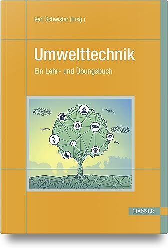 Karl Schwister - Umwelttechnik: Ein Lehr- und Übungsbuch - Preis vom 30.09.2026 09:01:18 h