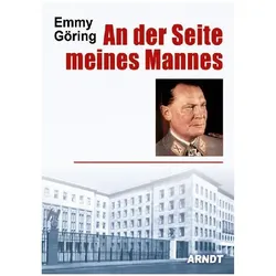 An der Seite meines Mannes, Biografien von Emmy Göring