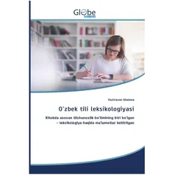 O'zbek tili leksikologiyasi, Sprachbücher von Vaziraxon Utanova