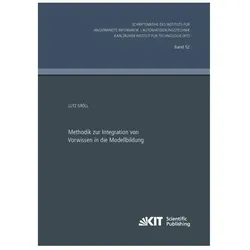 Methodik zur Integration von Vorwissen in die Modellbildung, Fachbücher von Lutz Gröll