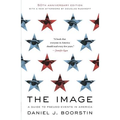The Image, Taschenbuch von Daniel J. Boorstin, Vintage USA, 978-0-679-74180-0