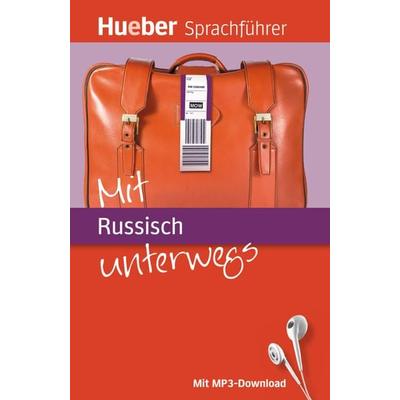 Forßmann, J: Mit Russisch unterwegs, Sonstige von Juliane Forssmann,Larysa Shvets-Otto, Hueber