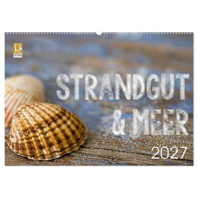Strandgut und Meer 2027 (Wandkalender 2027 DIN A2 quer), CALVENDO Monatskalender