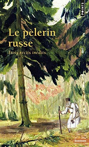 Anonyme - Le pèlerin russe : trois récits inédits - Preis vom 09.10.2026 07:28:09 h