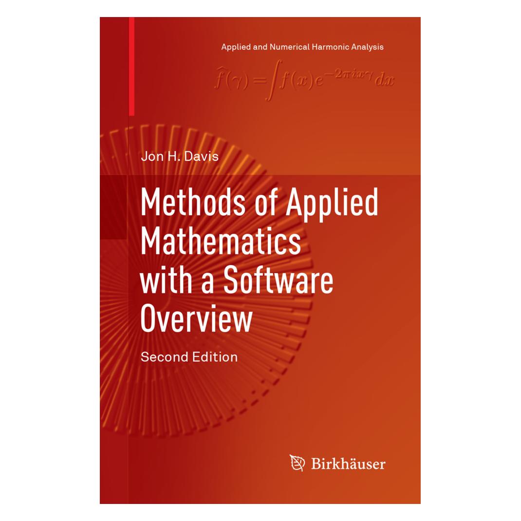 Springer Methods of Applied Mathematics with a Software Overview (Englisch, Softcover, Jon H. Davis) (56052568)