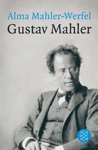 Alma Mahler-Werfel - Gustav Mahler - Preis vom 30.09.2026 09:01:18 h