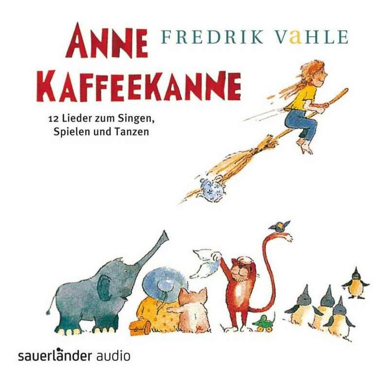 Argon Anne Kaffeekanne: 12 Lieder zum Singen, Spielen und Tanzen (Fredrik Vahle, Vahle Fredrik, Deutsch) (8398-4567-7)