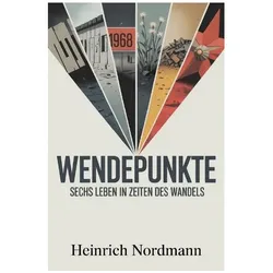 Wendepunkte, Belletristik von Heinrich Nordmann