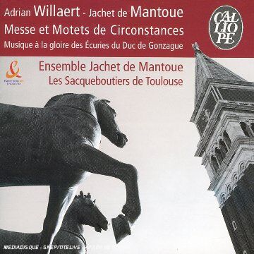 Ensemble Jachet de Mantoue - Messe & Motets de Circonstances - Preis vom 03.10.2026 20:43:07 h