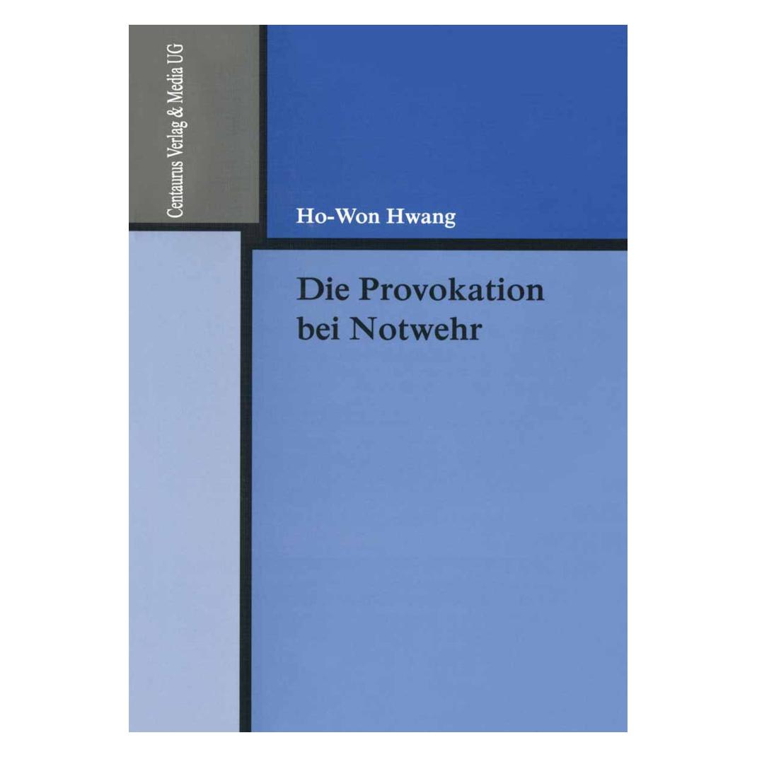Centaurus Die Provokation bei Notwehr (Deutsch, Ho-Won Hwang) (56223867)