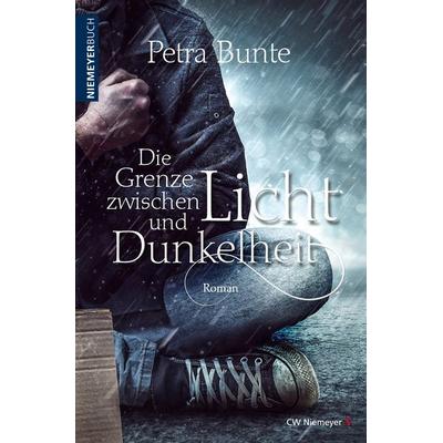 Die Grenze zwischen Licht und Dunkelheit, Taschenbuch von Petra Bunte, CW Niemeyer, 978-3-8271-9350-6