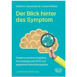 Der Blick hinter das Symptom, Fachbücher von Harlich H. Stavemann, Yvonne Hülsner