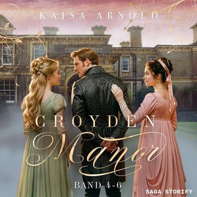 Croyden Manor: Band 4-6 - Kajsa Arnold, Audio, 9788727338804