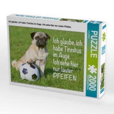 CALVENDO Puzzle Ich glaube, ich habe Tinnitus im Auge. Ich sehe hier nur lauter Pfeifen. | 2000 Teile Lege-Größe 90x67cm Foto-Puzzle für glückliche St