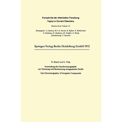 Anwendung der Gaschromatographie zur Trennung und Bestimmung anorganischer Stoffe, Taschenbuch von Harald Ruessel,Günther Tölg, Springer Berlin,