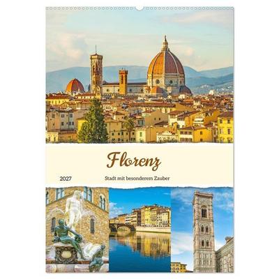 Florenz - Stadt mit besonderem Zauber (Wandkalender 2027 DIN A2 hoch), CALVENDO Monatskalender