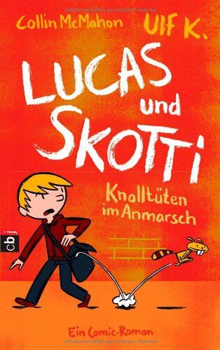 Collin McMahon - Lucas & Skotti - Knalltüten im Anmarsch - Preis vom 11.10.2026 03:10:56 h