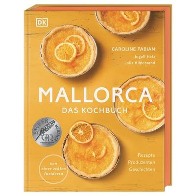 Mallorca – Das Kochbuch, Gebundene Ausgabe von Caroline Fabian, DK Verlag Dorling Kindersley, 978-3-8310-3985-2