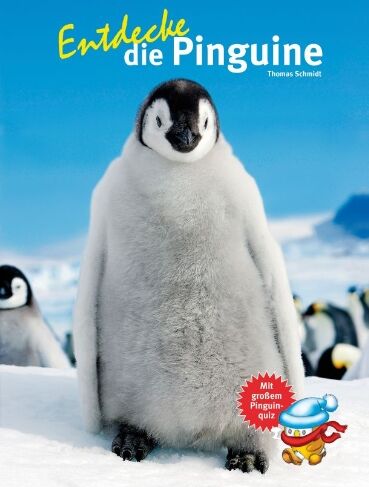 Thomas Schmidt - Entdecke die Pinguine (NTV Kinderbuch) - Preis vom 01.10.2026 17:08:56 h