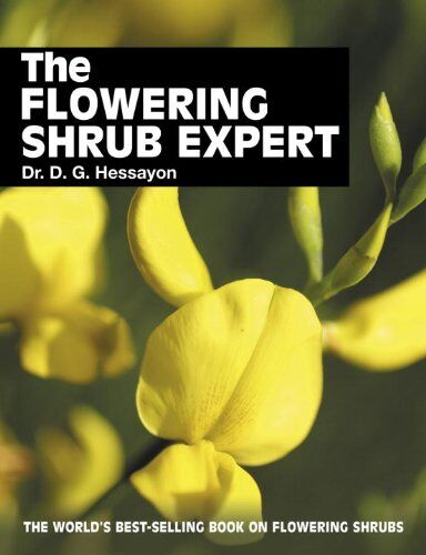 Hessayon, D. G. - The Flowering Shrub Expert (Expert Series) - Preis vom 13.10.2026 19:28:25 h