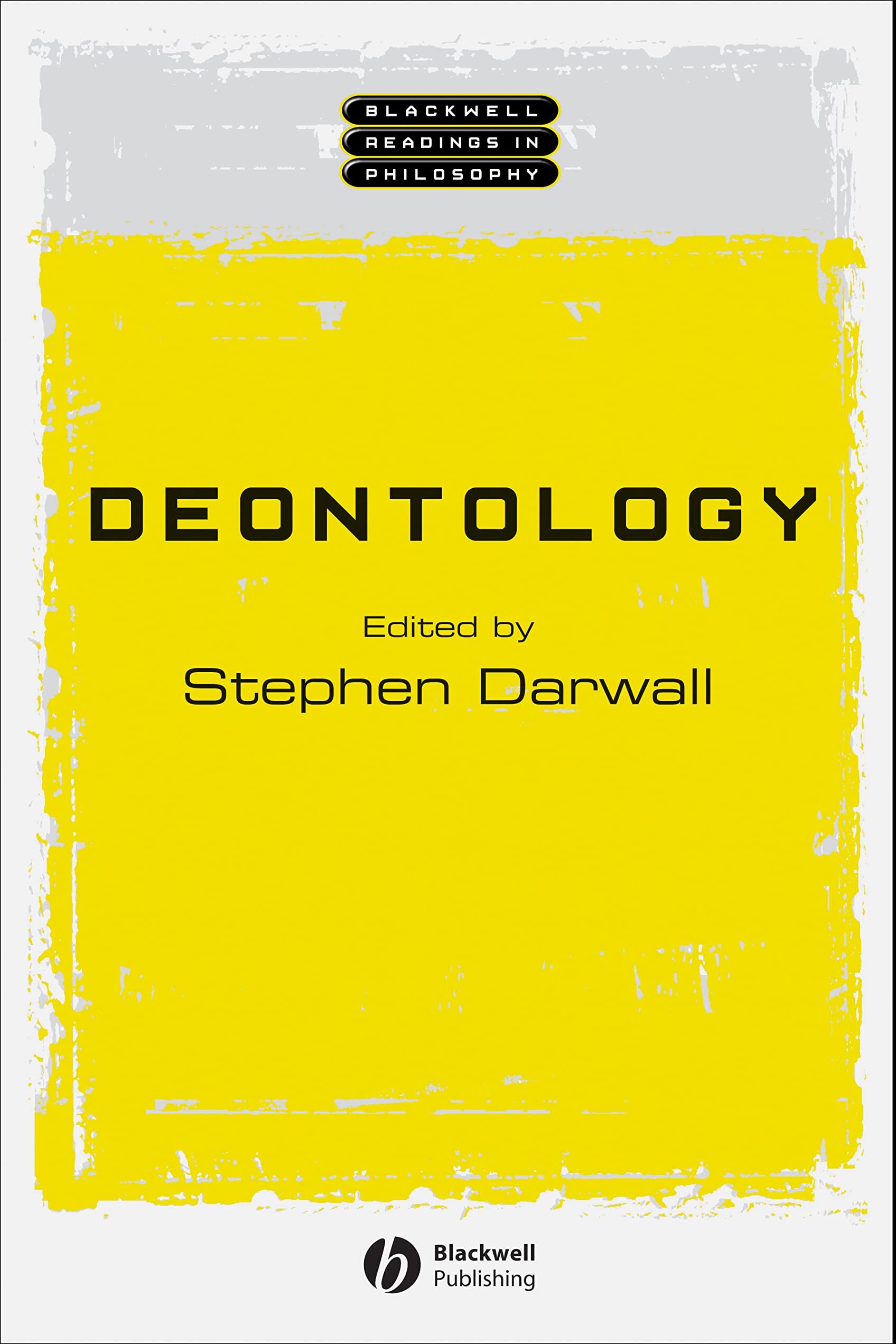 Deontology (Wiley Blackwell Readings in Philosophy) - Preis vom 11.10.2026 03:10:56 h