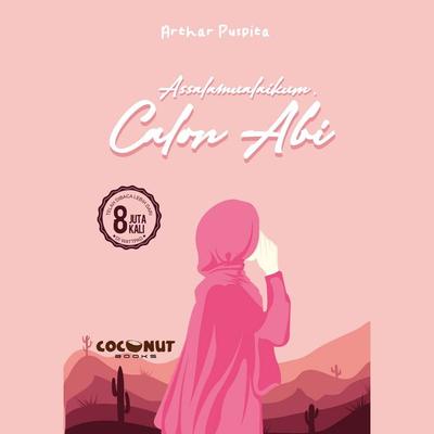 Assalamualaikum, Calon Abi - Arthar Puspita, Audio, 9789152136768