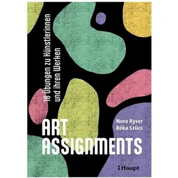 Art Assignments, Fachbücher von Réka Szücs, Nora Ryser