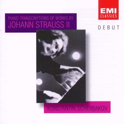Konstatin Scherbakow - Debut - Konstantin Scherbakov (Klaviertranskriptionen von Werken von Johann (Sohn) Strauß) - Preis vom 13.10.2026 19:28:25 h