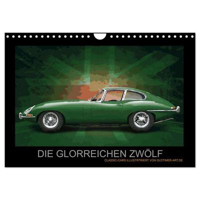 DIE GLORREICHEN ZWÖLF (Wandkalender 2026 DIN A4 quer), CALVENDO Monatskalender