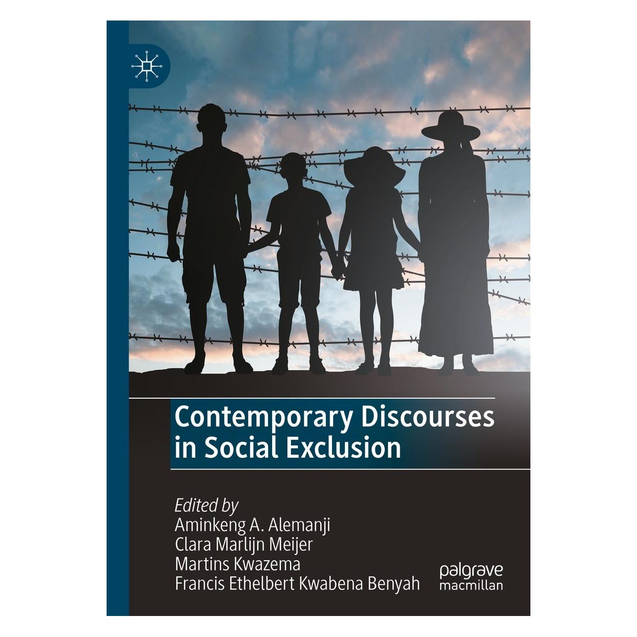 Springer Contemporary Discourses in Social Exclusion (Englisch, Hardcover, Aminkeng A. Alemanji, Clara Marlijn Meijer, Francis Ethelbert Kwabena Benyah, Martins Kwazema) (9783031181795)
