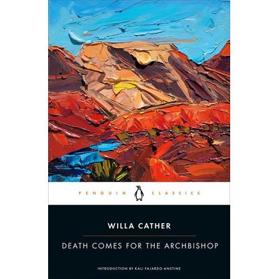 Death Comes for the Archbishop, Taschenbuch von Willa Cather, Random House N.Y., 978-0-14-313769-6